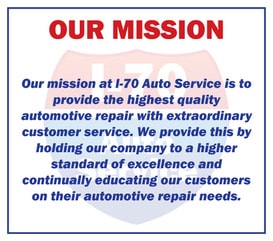  Our Mission Statement | I-70 Auto Service